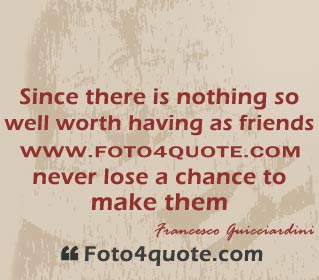 Friend quotes – Making friends is making wealth