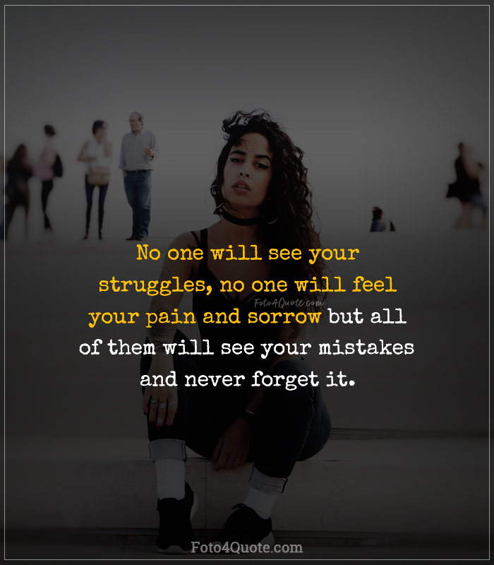Sad lonely girl with Sad quotes about life and people and mistakes - how they hurt you images wallpaper