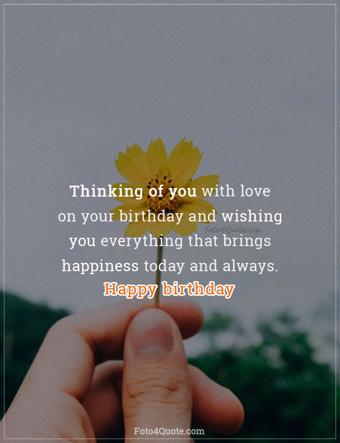 Happy birthday wishes – Wishing you happiness