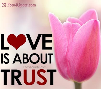 images of flowers with quotes about love and trust