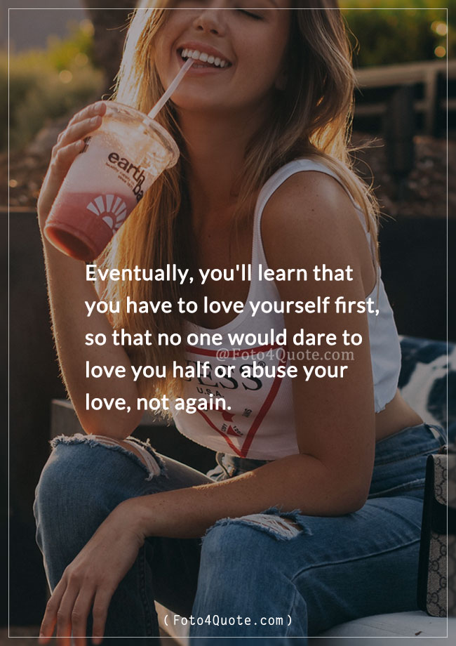 positive attitude quotes and lessons taught by life about loving yourself and self worth to inspire you for better life with image for happy sexy girl laughing and enjoying her time