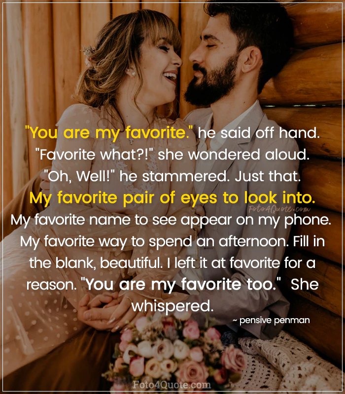 Real love quotes – You are my favorite