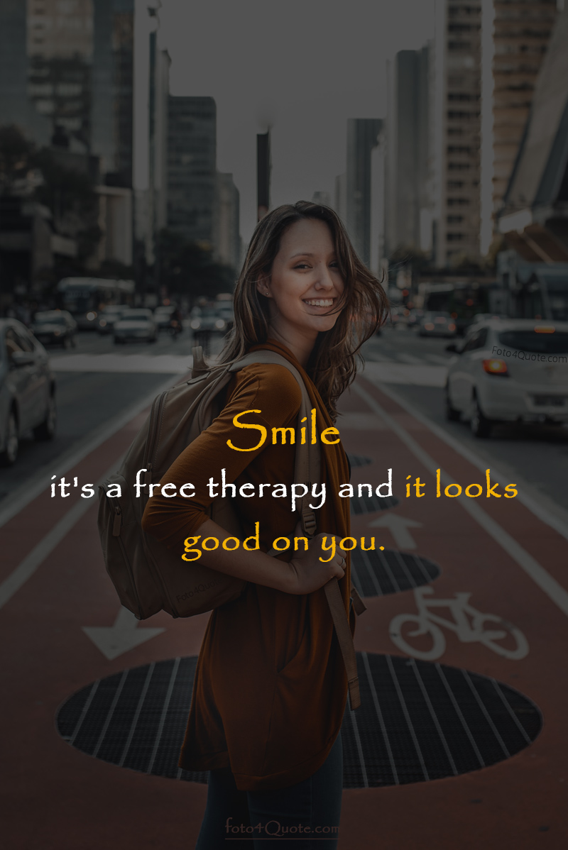 Smile quotes – It is a therapy
